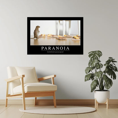 Paranoia | Funny Demotivational Poster