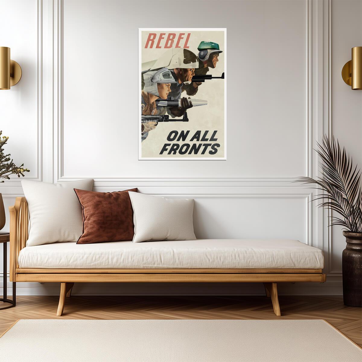 Star Wars "Rebel On All Fronts" | Alliance Propaganda Poster | Sci-Fi Fan Art - Movies & TV Poster
