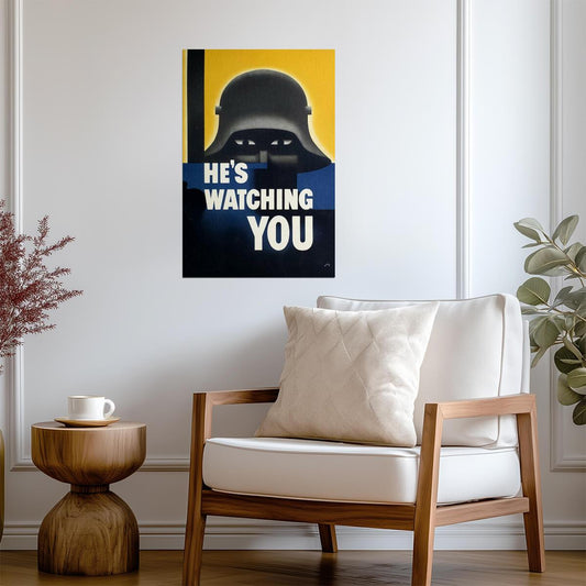 "He's Watching You" | WWII Propaganda Poster | Vintage German Helmet Art - Vintage & Retro Poster