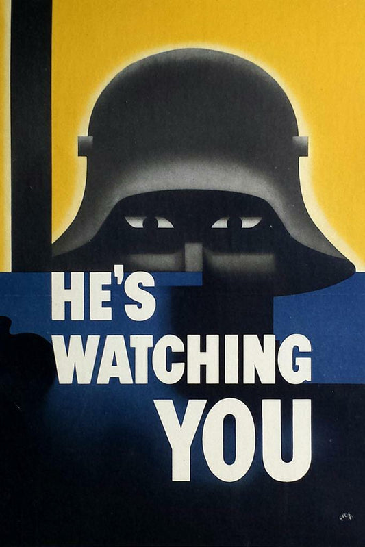 "He's Watching You" | WWII Propaganda Poster | Vintage German Helmet Art - Vintage & Retro Poster