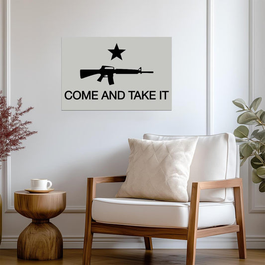 "Come And Take It" Gonzales Flag | AR-15 Gun Rights Poster | Historical Texas Art - Type & Quotes Poster