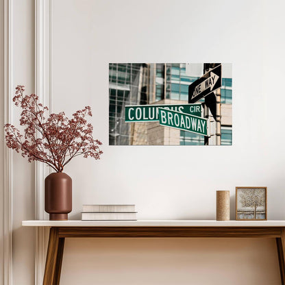 Broadway & Columbus Circle Street Sign Photo | New York City | Manhattan Landmark Poster - Type & Quotes Poster