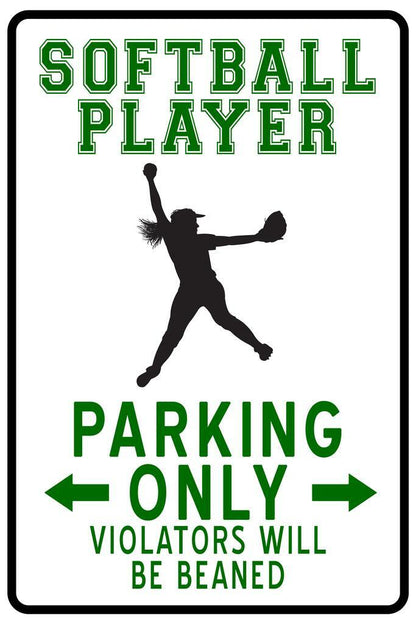 "Softball Pitcher Parking Only" | Funny Sports Sign | Softball Themed Humor Poster - Sports Poster
