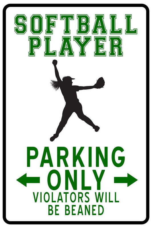 "Softball Pitcher Parking Only" | Funny Sports Sign | Softball Themed Humor Poster - Sports Poster