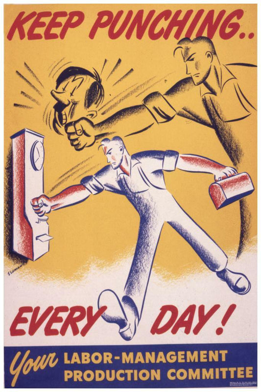 "Keep Punching Every Day!" | WWII Production Poster | Labor-Management Committee Art - Vintage & Retro Poster