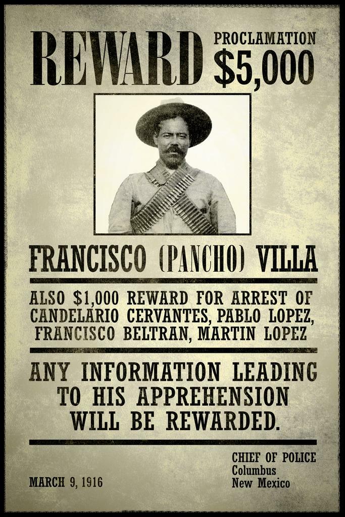 "Wanted: Francisco Pancho Villa" | Vintage Reward Poster | Old West & Mexican Revolution Art - Vintage & Retro Poster