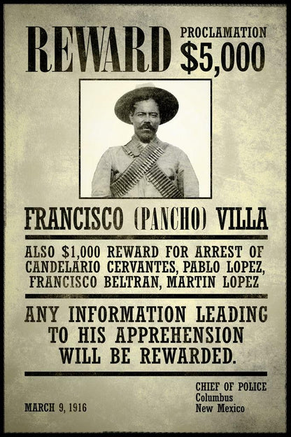 "Wanted: Francisco Pancho Villa" | Vintage Reward Poster | Old West & Mexican Revolution Art - Vintage & Retro Poster