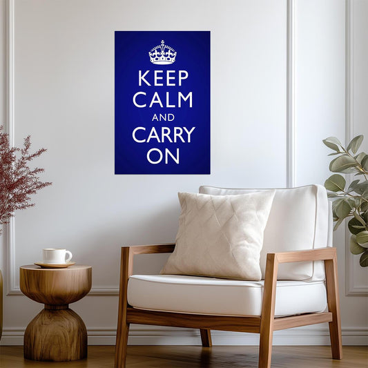 Keep Calm and Carry On | Blue Vignette Poster | Classic Motivational Quote - Type & Quotes Poster