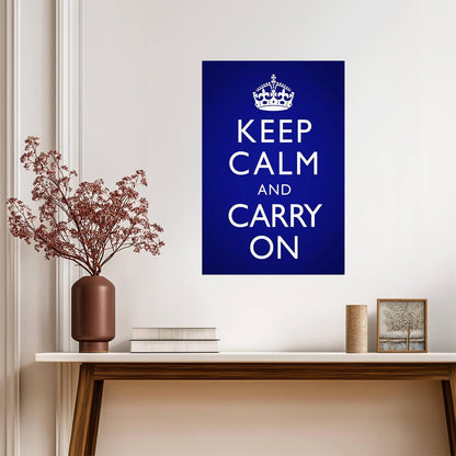 Keep Calm and Carry On | Blue Vignette Poster | Classic Motivational Quote - Type & Quotes Poster