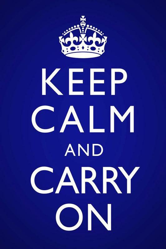 Keep Calm and Carry On | Blue Vignette Poster | Classic Motivational Quote - Type & Quotes Poster