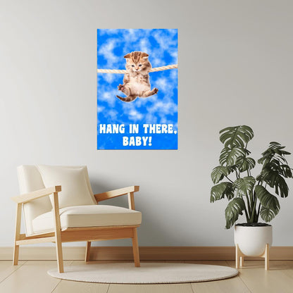 Hang in There, Baby | Retro Cat Motivational Poster