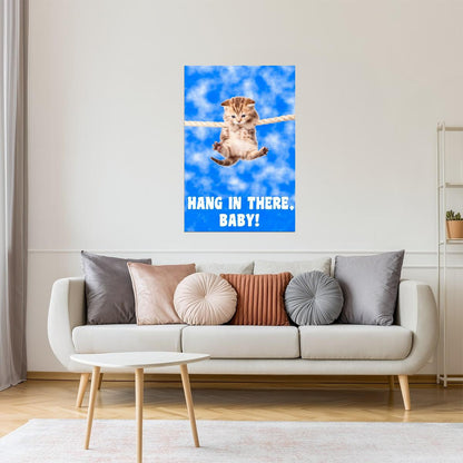 Hang in There, Baby | Retro Cat Motivational Poster