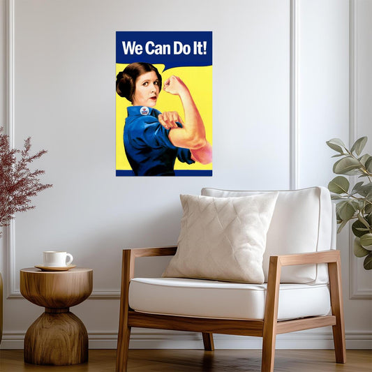 Princess Leia "We Can Do It!" Parody | Star Wars Rosie the Riveter | Feminist Sci-Fi Poster - Movies & TV Poster