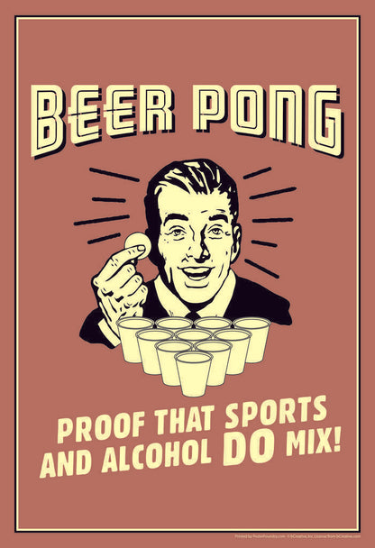 Beer Pong Sports and Alcohol Poster | Funny Retro Humor | Man Cave Wall Art