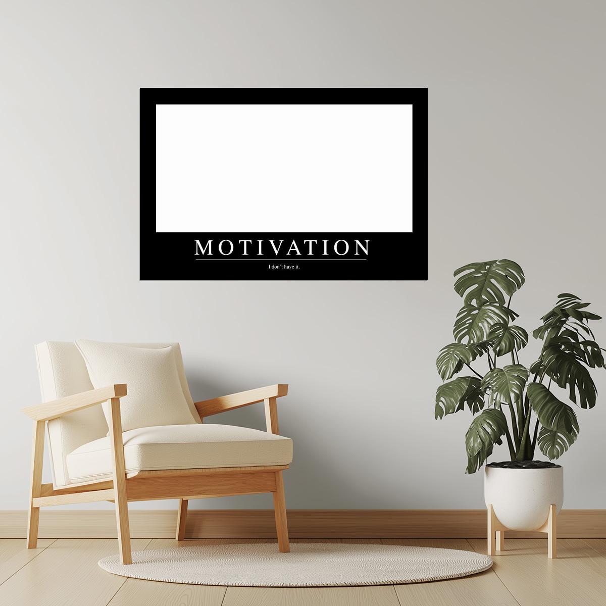 Motivation | Funny Demotivational Poster