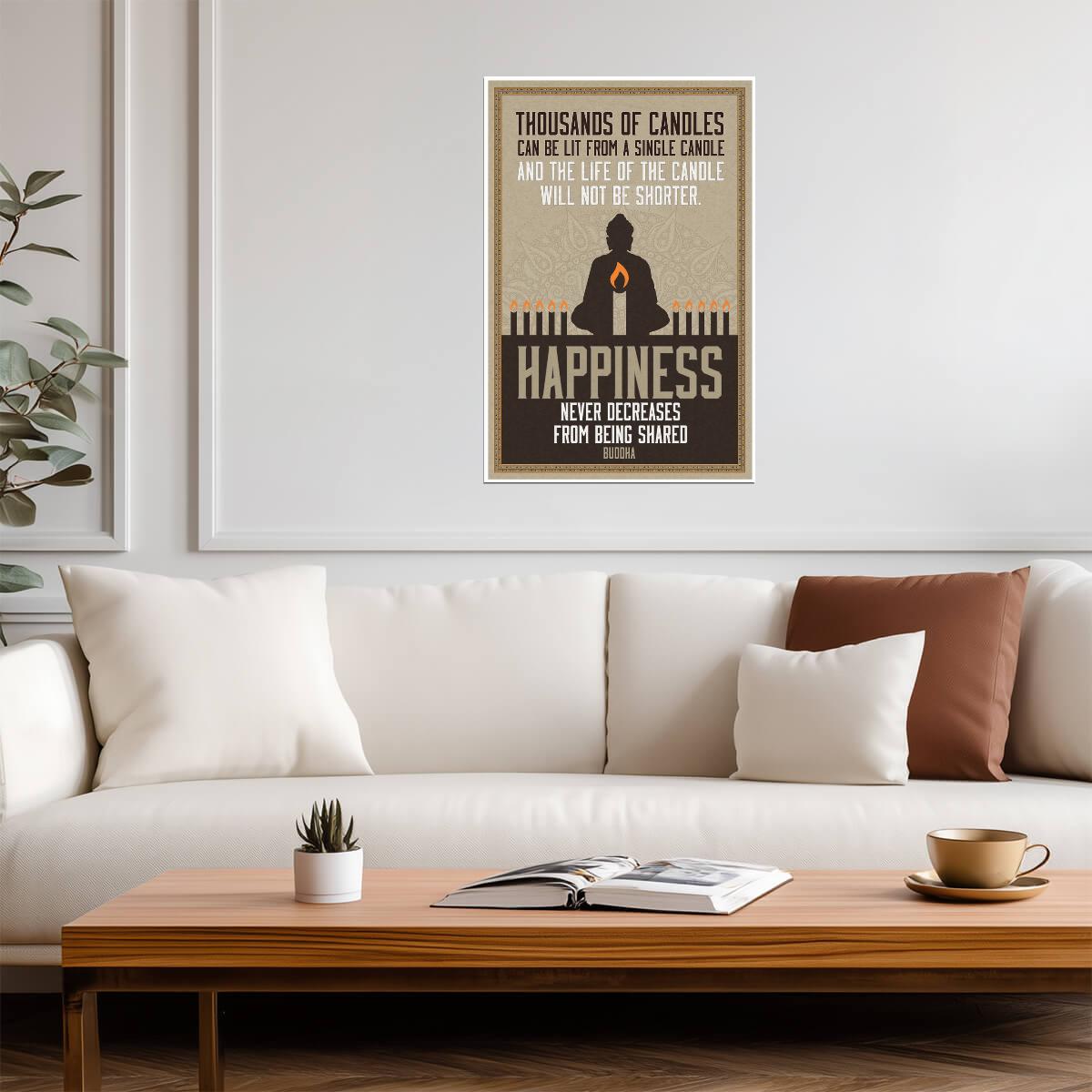 Thousands of Candles Can Be Lit From a Single Candle | Buddha Quote Poster | Happiness Wall Art - Type & Quotes Poster