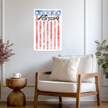 Poison The Band American Flag Logo | Glam Metal Rock Poster | Vintage Music Wall Art - Music Poster