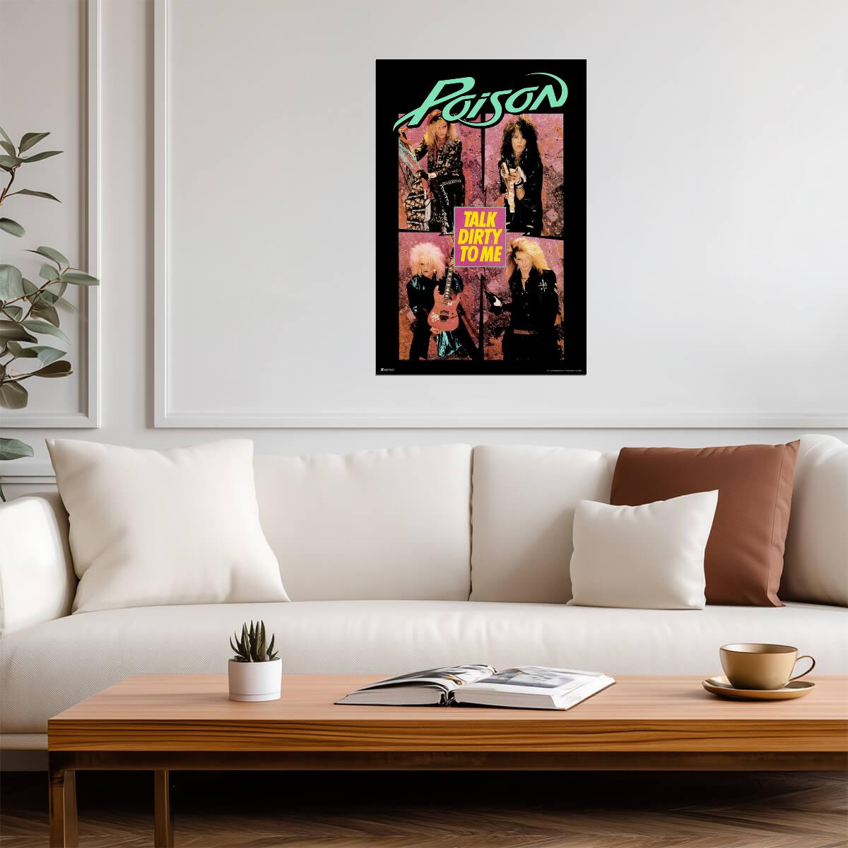 Poison Talk Dirty to Me | 80s Rock Anthem Poster | Glam Metal Music Wall Art - Music Poster