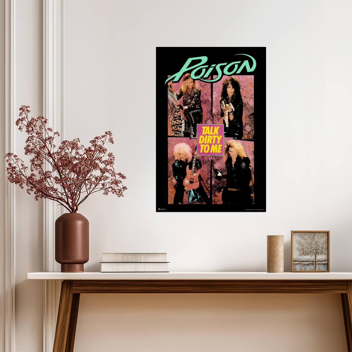 Poison Talk Dirty to Me | 80s Rock Anthem Poster | Glam Metal Music Wall Art - Music Poster