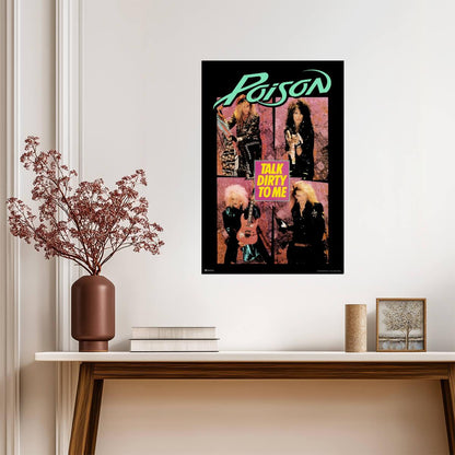 Poison Talk Dirty to Me | 80s Rock Anthem Poster | Glam Metal Music Wall Art - Music Poster