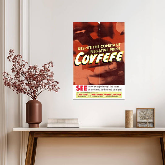 Covfefe | Minimalist Horror Movie Parody Poster - Movies & TV Poster