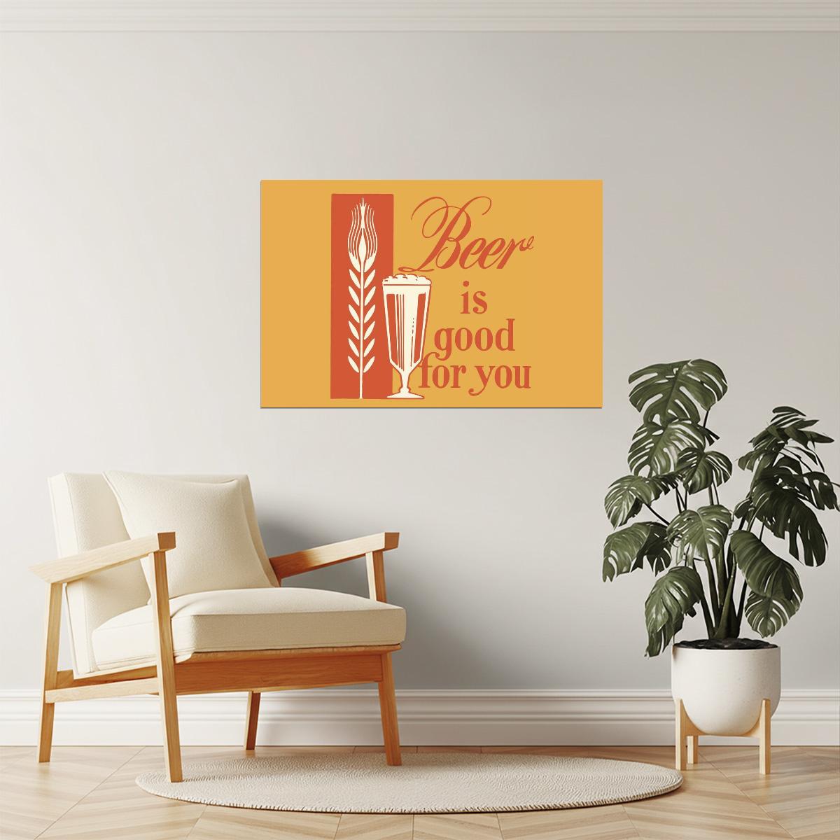 Beer Is Good For You Poster | Retro Ad Parody | Funny Man Cave Sign