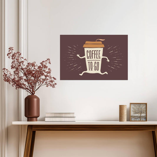 Coffee To Go Cup Illustration | Minimalist Funny Kitchen Poster | Coffee Lover Wall Art - Type & Quotes Poster
