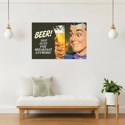 Not Just For Breakfast Anymore Poster | Funny Beer Humor | Retro Bar Decor