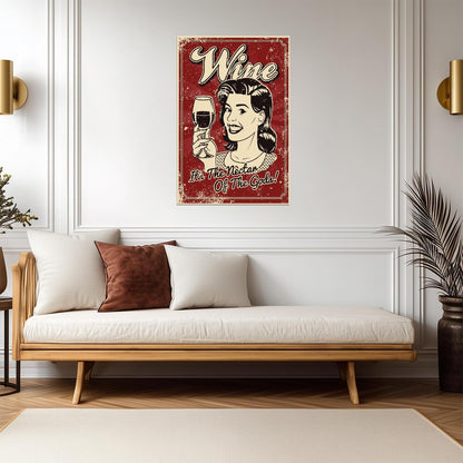 Wine Is The Nectar Of The Gods | Vintage Style Quote Poster | Classic Saying Wall Art - Type & Quotes Poster