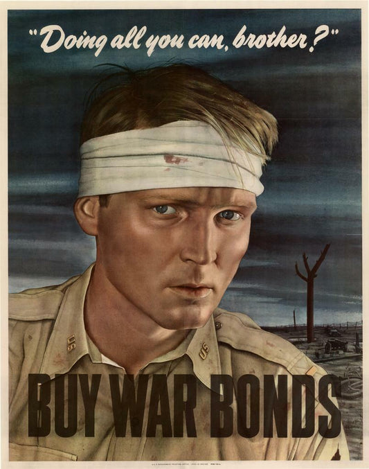 "Doing All You Can, Brother? Buy War Bonds" | WWII Propaganda Poster | Vintage Patriotic Art - Vintage & Retro Poster