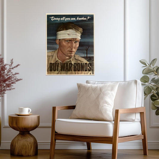 "Doing All You Can, Brother? Buy War Bonds" | WWII Propaganda Poster | Vintage Patriotic Art - Vintage & Retro Poster