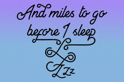 And Miles To Go Before I Sleep | Robert Frost Poem Quote | Stopping by Woods on a Snowy Evening Poster - Type & Quotes Poster