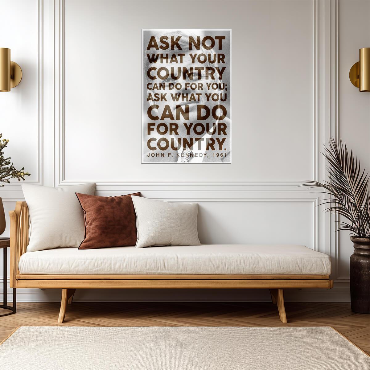 John F Kennedy Ask Not Quote | Modern Presidential Poster | Inspirational History Wall Art - Type & Quotes Poster