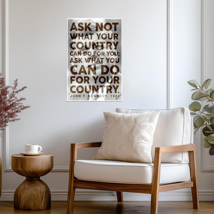 John F Kennedy Ask Not Quote | Modern Presidential Poster | Inspirational History Wall Art - Type & Quotes Poster