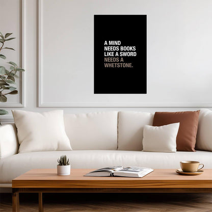 Game of Thrones | A Mind Needs Books Like A Sword Needs A Whetstone | Tyrion Lannister Quote Poster - Movies & TV Poster