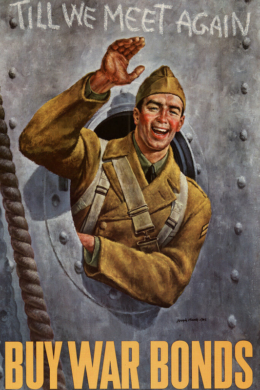 "Till We Meet Again - Buy War Bonds" | WWII Propaganda Poster | Vintage Wartime Art - Vintage & Retro Poster