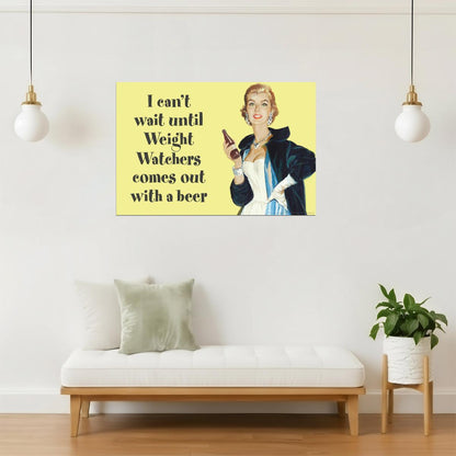 Weight Watchers Beer Poster | Funny Diet Humor | Man Cave Wall Art