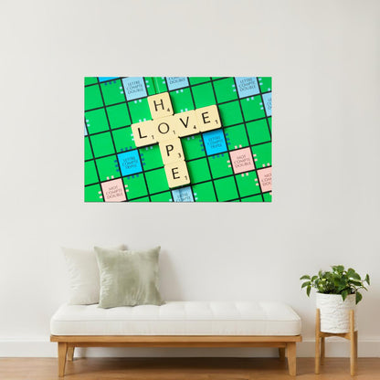 Love and Hope | Scrabble Letters Motivational Poster