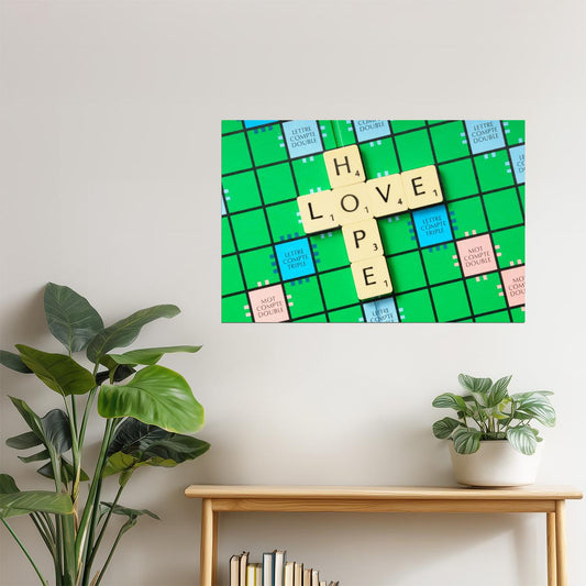 Love and Hope | Scrabble Letters Motivational Poster