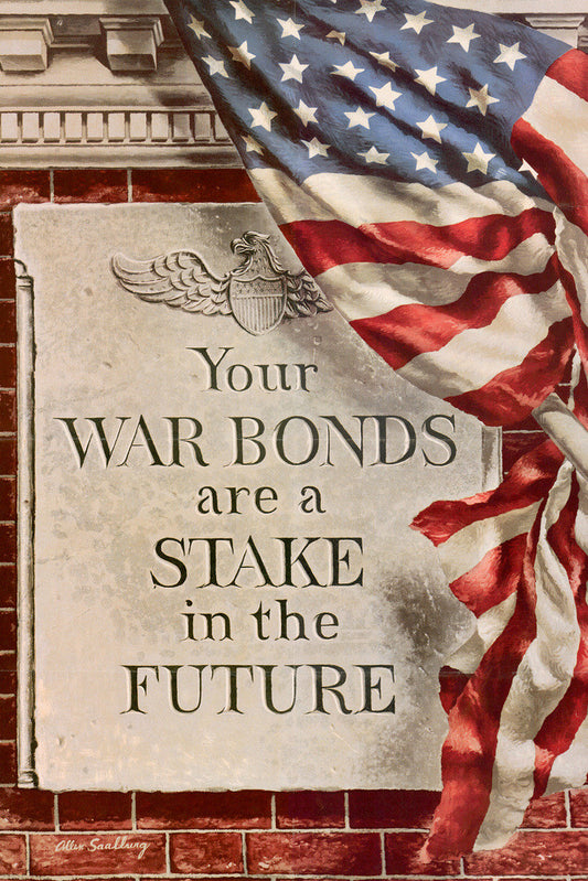 "Your War Bonds Are a Stake in the Future" | WWII Propaganda Poster | Vintage Patriotic Art - Vintage & Retro Poster