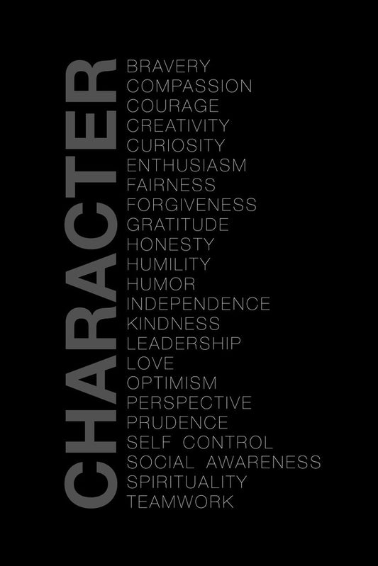 Character | Bravery, Courage, Compassion and Values Poster