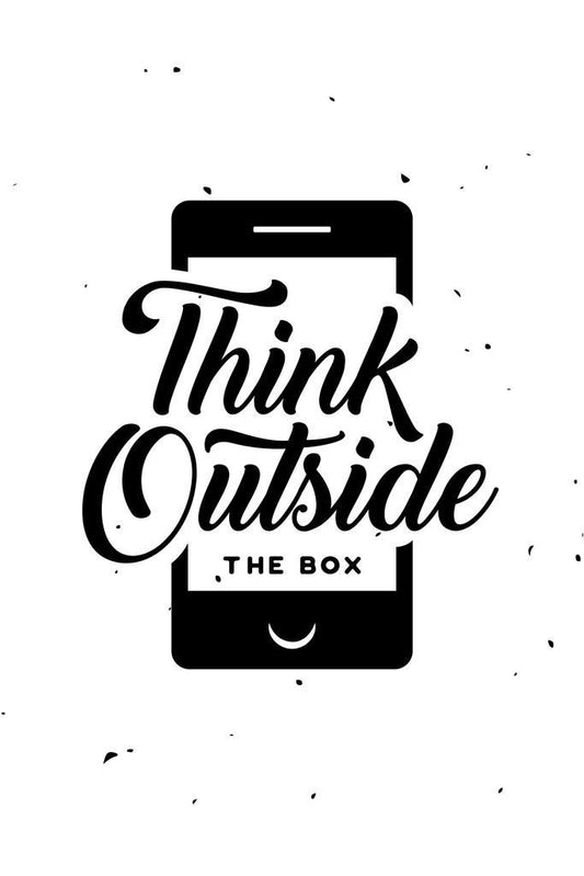 Think Outside the Box | Motivational Poster