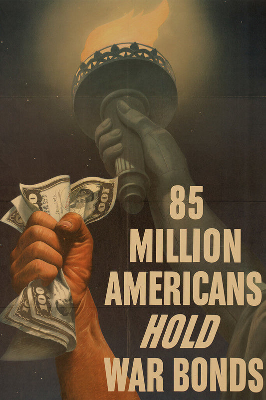 "85 Million Americans Hold War Bonds" | WWII Propaganda Poster | Vintage Patriotic Art - Vintage & Retro Poster