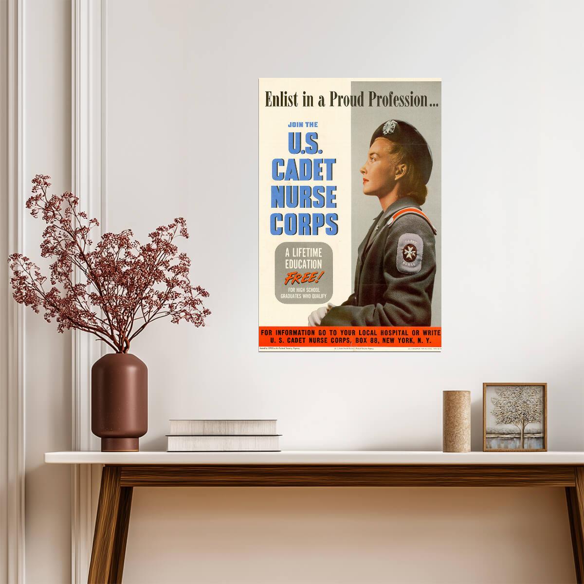 "Enlist in a Proud Profession - U.S. Cadet Nurse Corps" | WWII Recruitment Poster - Vintage & Retro Poster