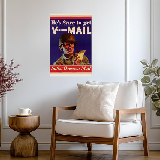 "He's Sure to Get V-Mail" | Safest Overseas Mail | WWII Propaganda Poster - Vintage & Retro Poster