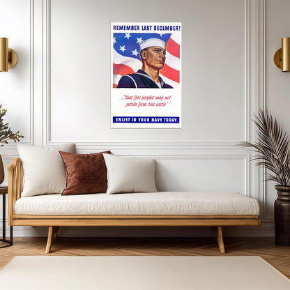 "Remember Last December - Enlist in Your Navy Today" | Pearl Harbor Poster | WWII Recruitment - Vintage & Retro Poster