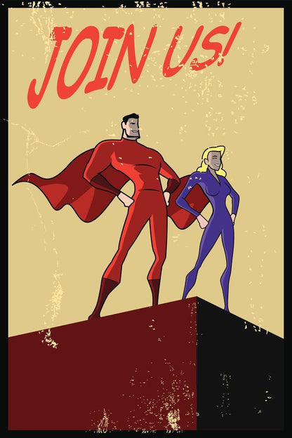 Superhero Couple Recruitment | Join Us! Poster | Retro Comic Style Propaganda Art - Vintage & Retro Poster