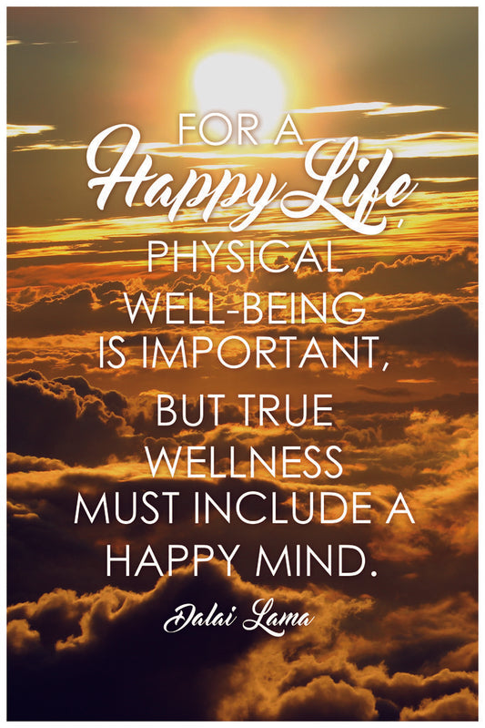 True Wellness Must Include A Happy Mind | Dalai Lama Quote Poster | Buddhist Wisdom Wall Art - Type & Quotes Poster