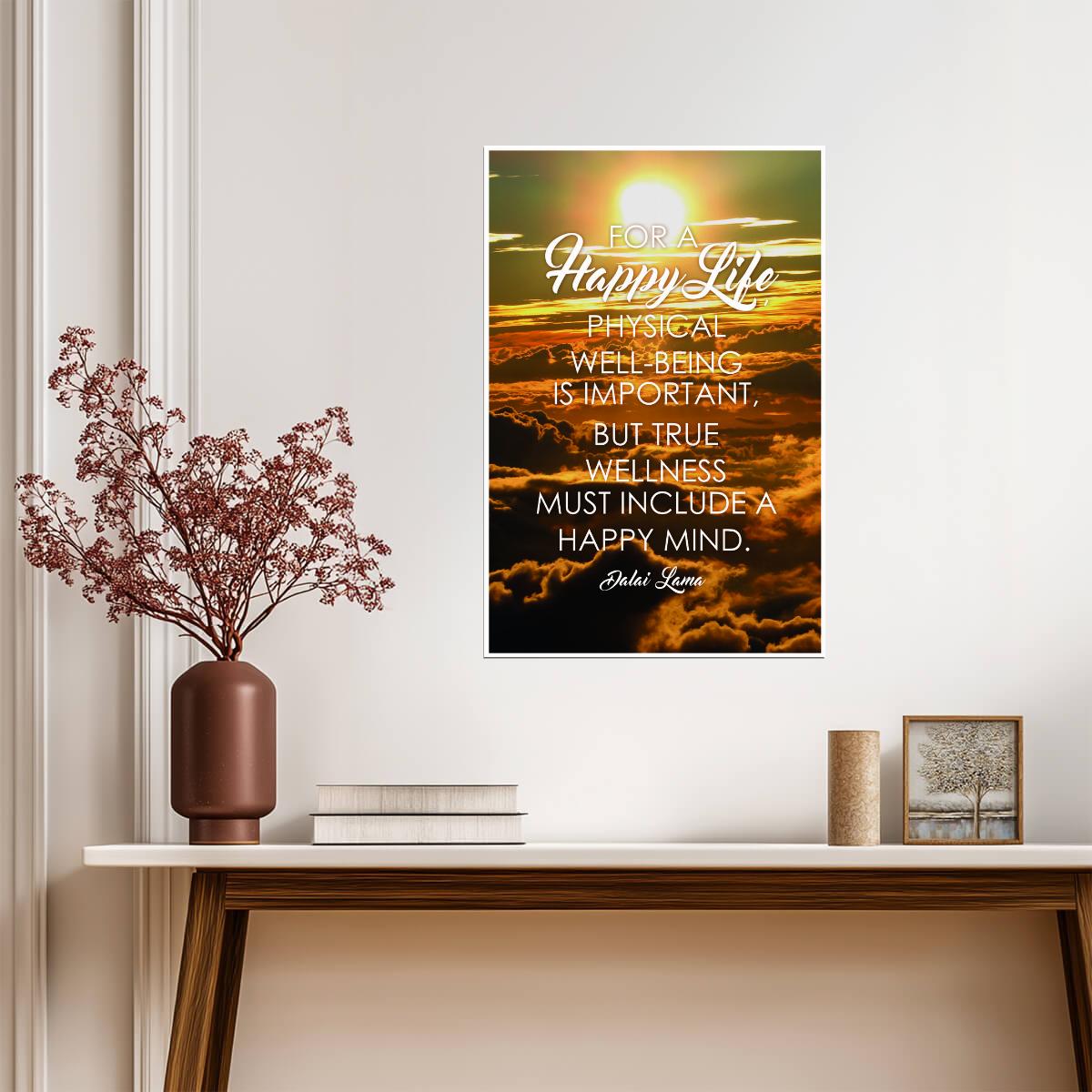 True Wellness Must Include A Happy Mind | Dalai Lama Quote Poster | Buddhist Wisdom Wall Art - Type & Quotes Poster