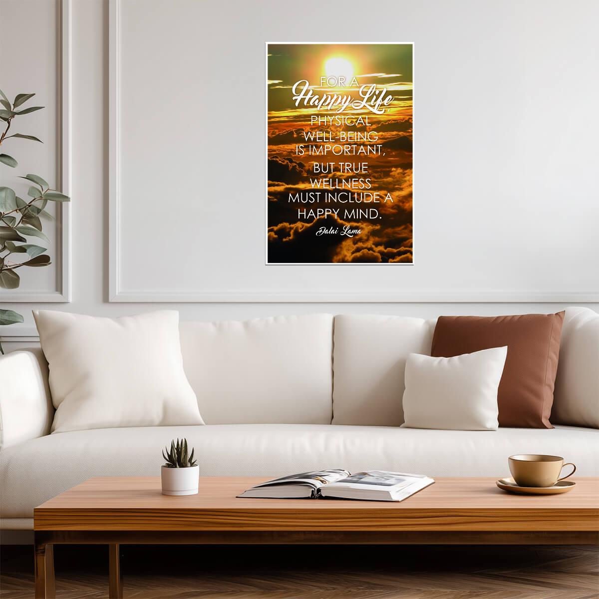 True Wellness Must Include A Happy Mind | Dalai Lama Quote Poster | Buddhist Wisdom Wall Art - Type & Quotes Poster